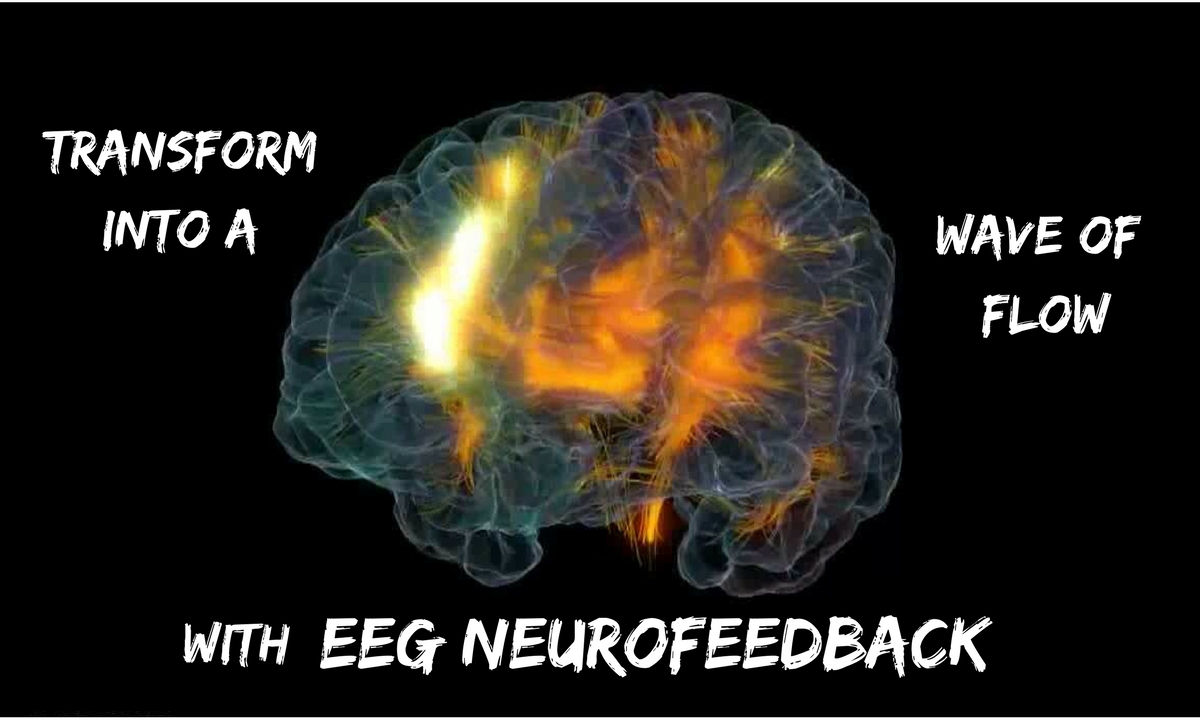EEG Neurofeedback, Neuroscience Flow State, Flow State, Lobes of Brain, brain waves, flow state brain waves, EEG Flow State