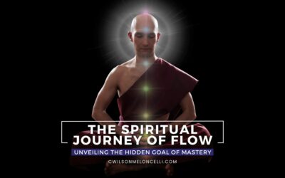 The Spiritual Journey of Flow: Unveiling the Hidden Goal of Mastery