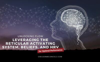 Unlocking Flow: Leveraging the Reticular Activating System, Beliefs, and HRV for Optimal Performance